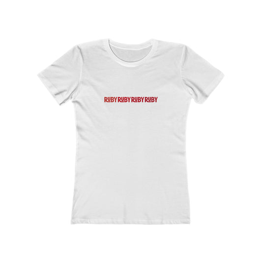 Ruby Ruby Ruby Ruby (women's fitted cut)